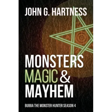Monsters, Magic, & Mayhem: Bubba the Monster Hunter Season 4
