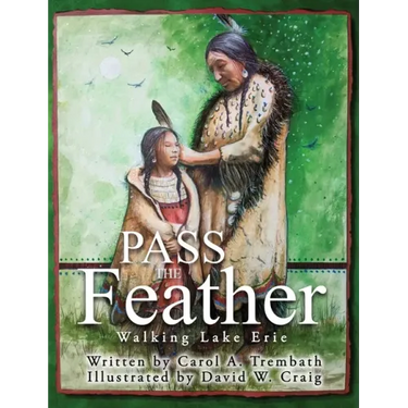 Pass the Feather: Walking Lake Erie