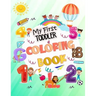 My First Toddler Coloring Book: My First Big Book of Easy Educational Coloring Pages of Animal Letters A to Z, Numbers for Boys & Girls, Kids ages 1-4