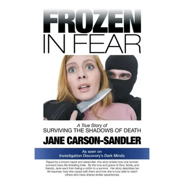 Frozen in Fear: A True Story of Surviving the Shadows of Death
