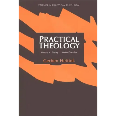Practical Theology: History, Theory, Action Domains