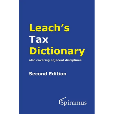 Leach's Tax Dictionary