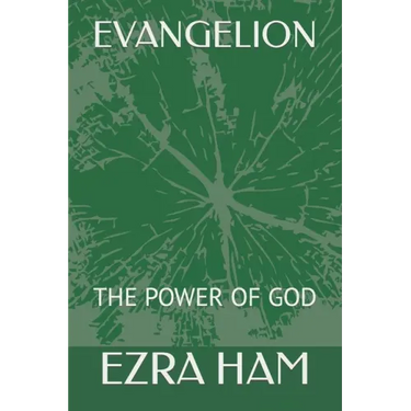 Evangelion: The Power of God