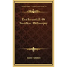 The Essentials of Buddhist Philosophy