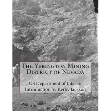 The Yerington Mining District of Nevada