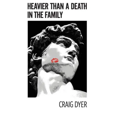 Heavier Than a Death in the Family