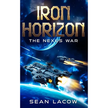 Iron Horizon: The Nexus War
