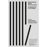 Dismantling Mass Incarceration: A Handbook for Change