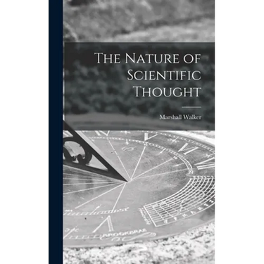 The Nature of Scientific Thought