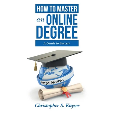 How to Master an Online Degree: A Guide to Success