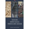 Socialism's Ignored Success: Iranian Islamic Socialism
