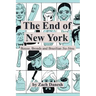 The End of New York: Booze, Broads and Brazilian Jiu-Jitsu