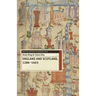 England and Scotland, 1286-1603