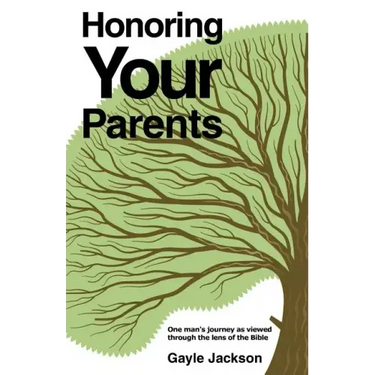 Honoring Your Parents