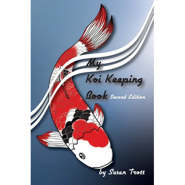 My Koi Keeping Book: A Guide for Koi Keepers