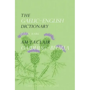 The Gaelic-English Dictionary