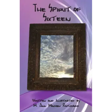 The Spirit of Sixteen