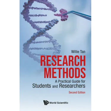 Research Methods: A Practical Guide for Students and Researchers (Second Edition)
