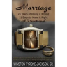 Marriage - 21 Years of Doing it Wrong, 21 Days to Make it Right