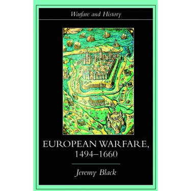 European Warfare, 1494-1660