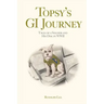 Topsy's GI Journey: Tales of a Soldier and His Dog in WWII