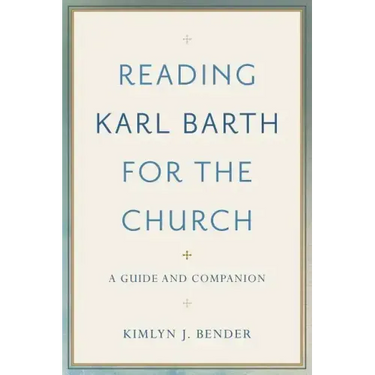 Reading Karl Barth for the Church