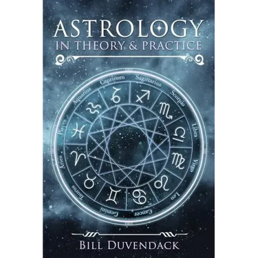 Astrology in Theory & Practice
