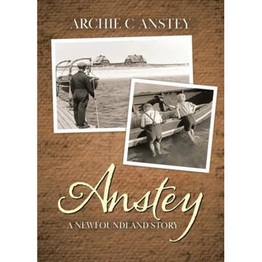 Anstey: A Newfoundland Story