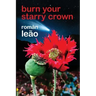 Burn Your Starry Crown