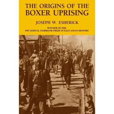 The Origins of the Boxer Uprising