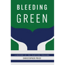 Bleeding Green: A History of the Hartford Whalers