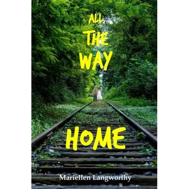 All the Way Home