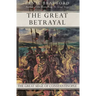 The Great Betrayal: The Great Siege of Constantinople