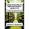 College Scholarships for High School Students (grades 9-12)
