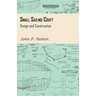 Small Sailing Craft - Design and Construction