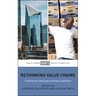 Rethinking Value Chains: Tackling the Challenges of Global Capitalism