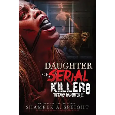Daughter of a Serial Killer 8: Tiffany Daughter !!!!!