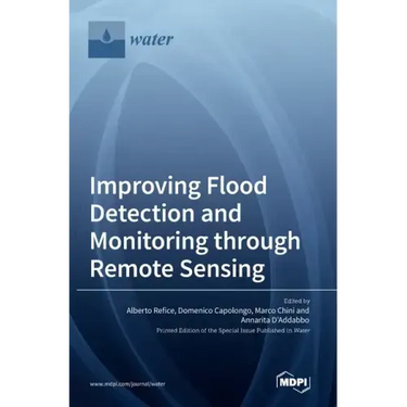 Improving Flood Detection and Monitoring through Remote Sensing