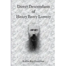 Direct Descendants of Henry Berry Lowery