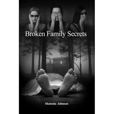 Broken Family Secrets