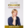 Invite Change: Lessons From 2020, The Year Of No Return