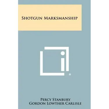 Shotgun Marksmanship