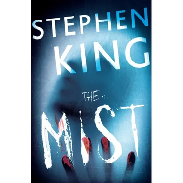 The Mist