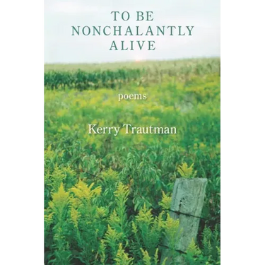 To be Nonchalantly Alive