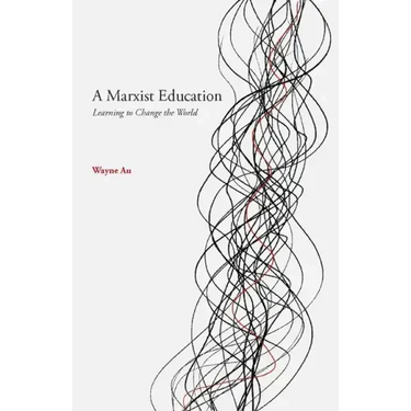 A Marxist Education