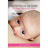 Perspectives In Lactation: Is Private Practice For Me?