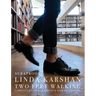 Scrapbook: Linda Karshan / Two Feet Walking