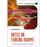 Notes on Forcing Axioms