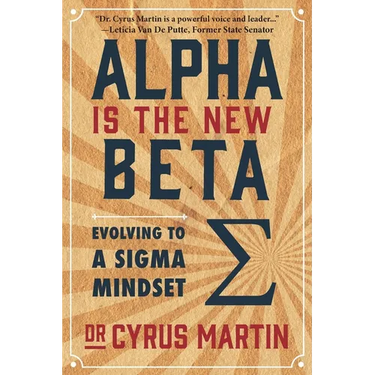 Alpha is the New Beta: Evolving to a Sigma Mindset