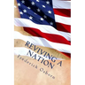 Reviving A Nation: Lessons from the History of Revivals for the 21st Century Church